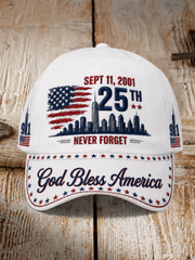 Unisex WE WILL NEVER FORGET 2001/25TH/2026 God Bless America Hat