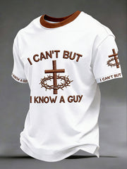 Men's 'I can't but I know a guy' T-shirts