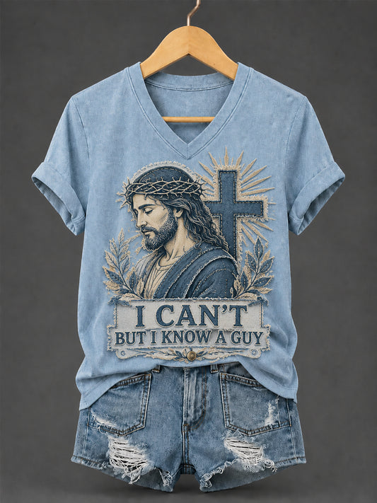 Women's I Can't But I Know A Guy Print Casual V-Neck Tee