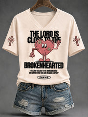 Women's “The Lord Is Close To The Brokenhearted"Faith Print Casual T-shirt