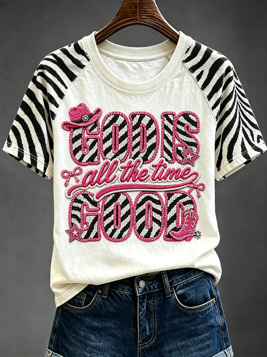 Women's God Is Good All The Time Print Round Neck Short Sleeve T-shirt