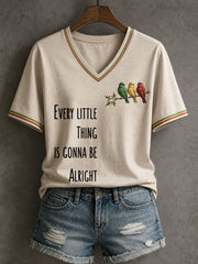 Women's Every Little Thing Is Gonna Be All Right T-Shirt