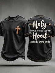 Men's Holy Enough to Pray for You Hood Enough to Swing on You Western short sleeves t-shirt