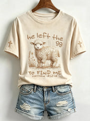 Women's He Left The 99 To Find Me Faith Print Short-sleeved T-shirt