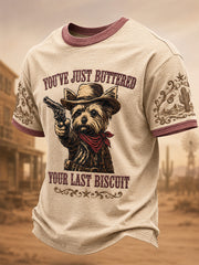Men's You’ve Just Buttered Your Last Biscuit Print Casual Tee