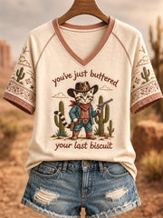 Women's You’ve Just Buttered Your Last Biscuit Print Casual V-Neck Tee