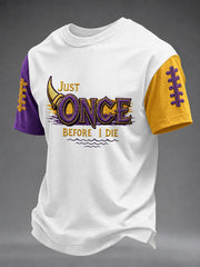 Men's Just One Before Die Football Print Short Sleeves T-shirt