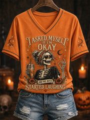 Women's I Asked Myself If I'm Okay And We Both Started Laughing Print Casual V-Neck Tee