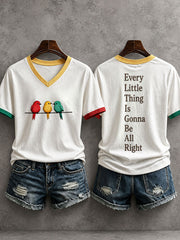 Women's Every Little Thing Is Gonna Be All Right T-shirt