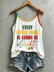 Women's Every Little Thing Is Gonna Be All Right Tank Top