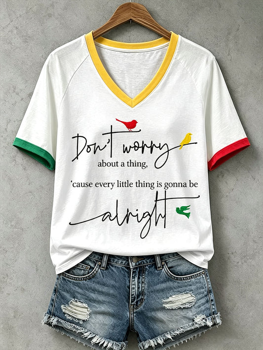 Women's Every Little Thing Is Gonna Be All Right T-Shirt
