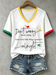 Women's Every Little Thing Is Gonna Be All Right T-Shirt