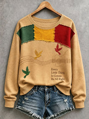 Women's Every Little Thing Is Gonna Be All Right Sweatshirt