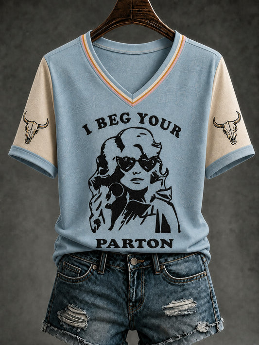 Women's I Beg Your Parton Printed V-neck T-shirt