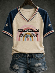 Women's What Would Dolly Do Printed V-neck T-shirt
