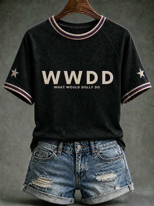 Women's WWDD What Would Dolly Do Printed T-shirt
