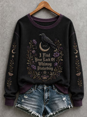 Women's I Find Your Lack Of Whimsy Disturbing Sweatshirt