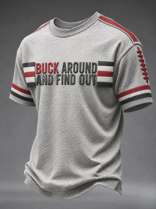 Men's Buck Around And Find Out Short Sleeves T-shirt